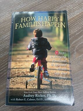How Happy Families Happen — Audrey Ricker